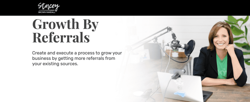 stacey bront randall growth by referrals 6697b6255b14c