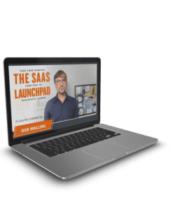 Rob Walling – The SaaS Launchpad