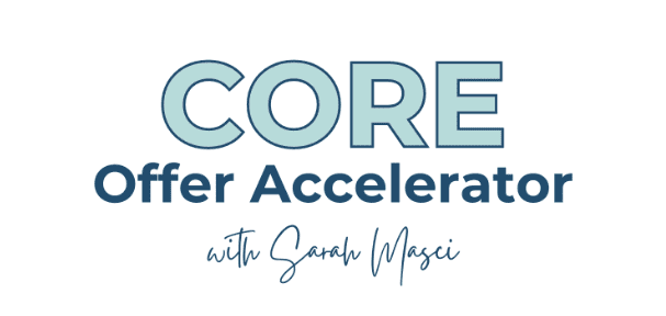 sarah masci core offer accelerator 68395543ce5ed